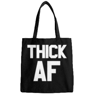 Discover Thick AF Funny Fitness Exercise Workout Thick AF Bags