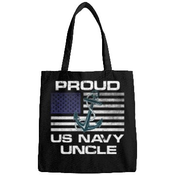 Discover Distressed US Na vy Quote Proud Uncle Bags