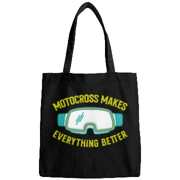 Discover MOTOCROSS MAKES EVERYTHING BETTER Bags