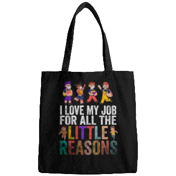 Discover I Love My Job For All The Little Reasons Bags