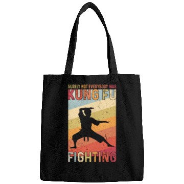 Discover Surely Not Everybody Was Kung Fu Fighting Bags