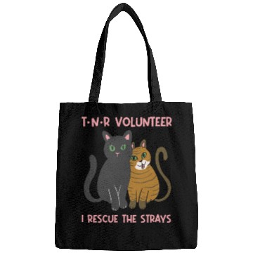 Discover T N R Volunteer I rescue stray cats street cats Bags