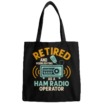 Discover Retired And Moonlightning As A Ham Radio Operator Bags
