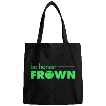 Discover Be Honest, Frown Bags