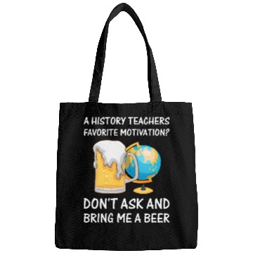 Discover a History Teachers favorite motivation Bags