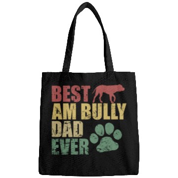 Discover Best AM Bully Dad Ever Bulldog Pet Dog Bags