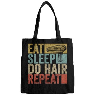 Discover Eat Sleep Do Hair Repeat Bags Hairstylist Funny