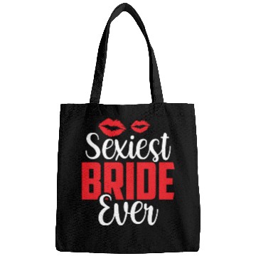 Discover Sexiest Bride Ever Wedding Party Bachelorette Bags
