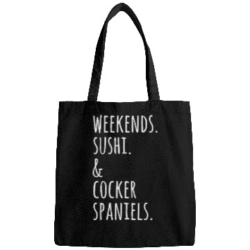 Discover Weekends Sushi And Cocker Spaniels Bags