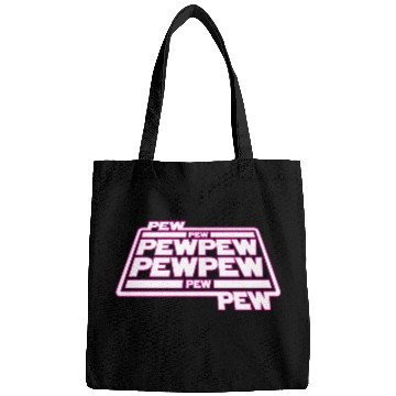 Discover Pew Pew Pew Bags