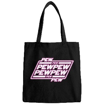 Discover Pew Pew Pew Bags