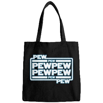 Discover Pew Pew Pew Bags