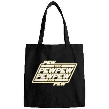 Discover Pew Pew Pew Bags