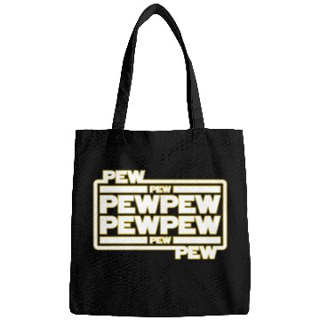 Discover Pew Pew Pew Bags
