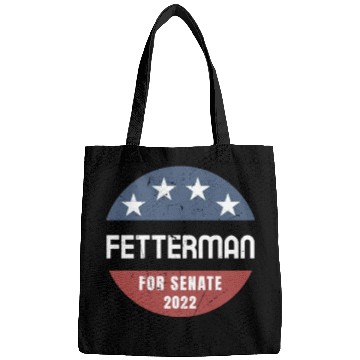 Discover John Fetterman for Senate 2022 Pennsylvania Bags