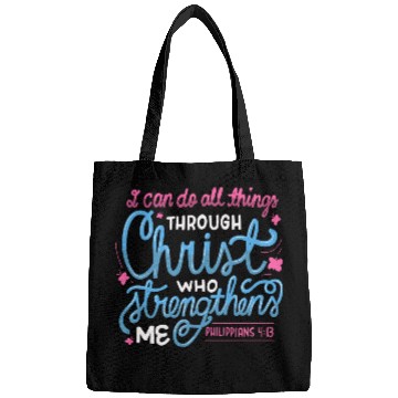 Discover I Can Do All Things Through Christ Bible Vers Bags