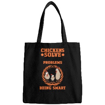 Discover Chicken Solves Most Of My Problems Chickens Bags