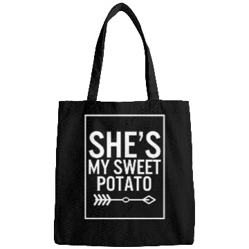 Discover Thanksgiving Bags, She's My Sweet Potato Arrow