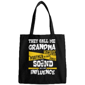 Discover Grandma Gift Partner in Crime Bad Influence Bags