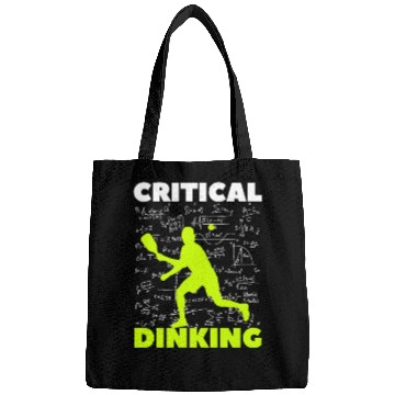 Discover Pickleball Critical Dinking, Funny Pickle Ball. Bags