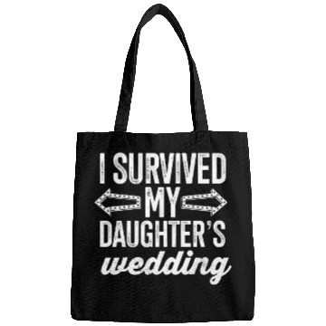 Discover I Survived My Daughter's Wedding Bags