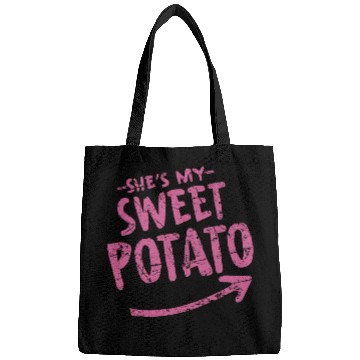Discover she is my sweet potato Bags