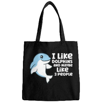 Discover Dolphin Watching I Like Dolphins And Maybe Like 3 Bags