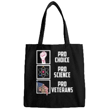 Discover Pro Choice Pro Science Pro Veterans Liberal Democr Bags