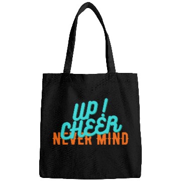 Discover NEVER MIND CHEER UP Bags