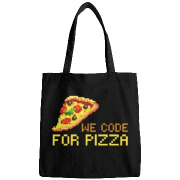 Discover We Code For Pizza | Software Developer Meme Bags