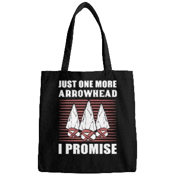 Discover Just One More Arrowhead I Promise Arrowhead Bags