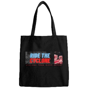 Discover RIDE THE CYCLONE, YOGA, SLEEP, REPEAT Bags