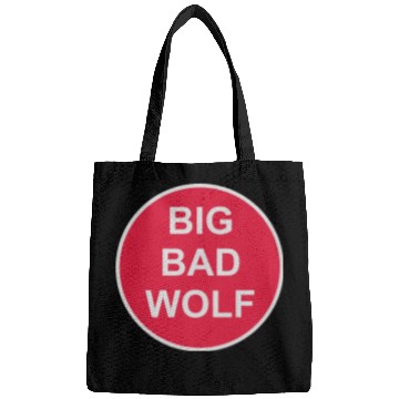 Discover big bad wolf quote Bags
