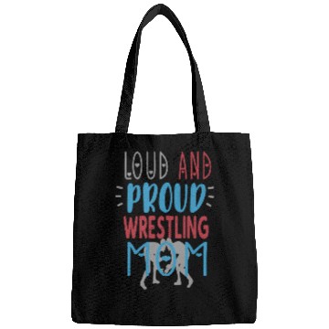 Discover Loud Proud Wrestling Mom Bags