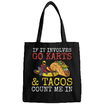 Discover Go Karts Tacos Go Kart Racing Kart Racer Karting M Bags