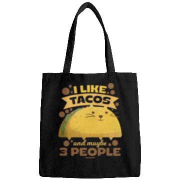 Discover I Like Tacos And Maybe 3 People Bags