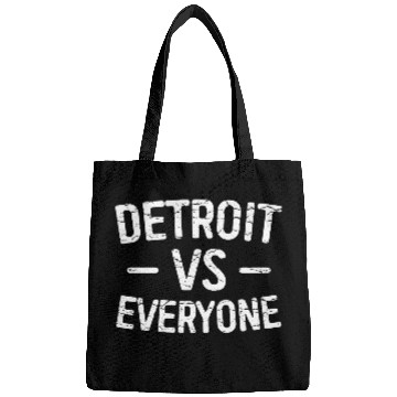 Discover Detroit Vs Everyone Funny Michigan Bags