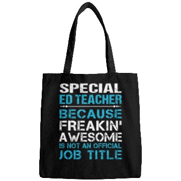 Discover Special Ed Teacher Bags - Freaking Awesome Gift