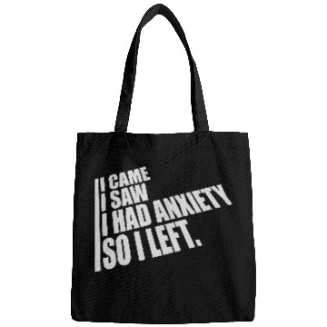 Discover I had anxiety saying Bags