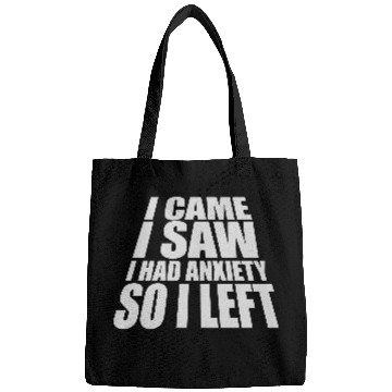 Discover I had anxiety saying Bags