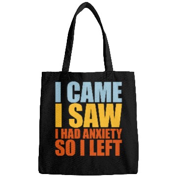 Discover I had anxiety saying Bags