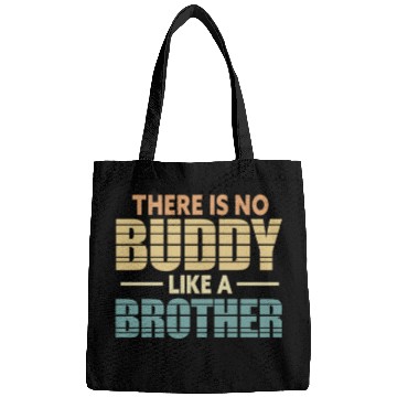 Discover There Is No Buddy Like A Brother Retro Bags
