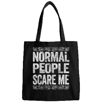 Discover Normal People Scare Me Bags
