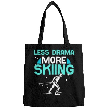 Discover Less Drama More Skiing Motivation Sayings Hobby Bags