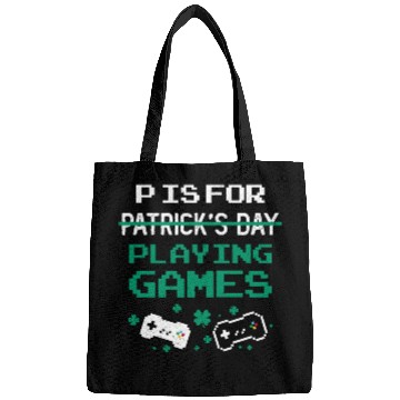 Discover P Is For Playing Games St Patrick's Day Funny Bags