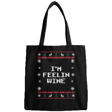 Discover Im Feelin Wine Christmas Drinking Xmas Drinker Win Bags