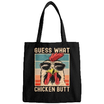 Discover Chicken Meme Design Guess What Chicken Butt Bags