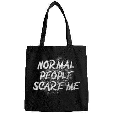 Discover Normal People Scare Me Bags