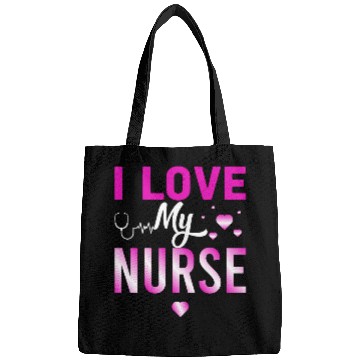 Discover I Love My Nurse Nursing Student Teacher Gift Ideas Bags