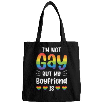 Discover I'm Not Gay But My Boyfriend Is Funny Gay Couple Bags
